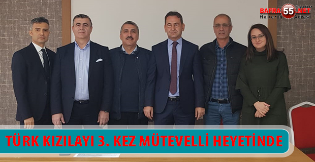 TÜRK KIZILAYI 3. KEZ MÜTEVELLİ HEYETİNDE