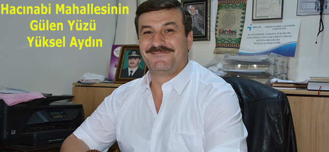 Yüksel Aydın Amacımız Hizmet