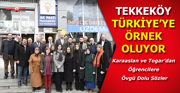 Tekkeköy Türkiye’ye Örnek Oluyor