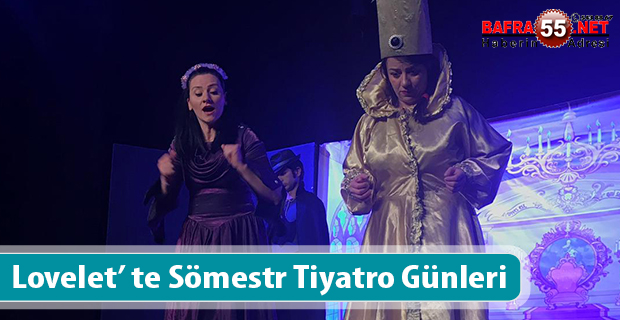 Lovelet’ te Sömestr Tiyatro Günleri