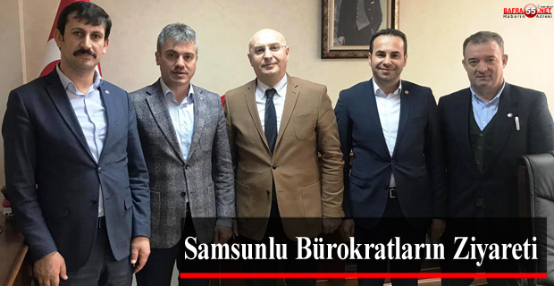 Samsunlu Bürokratların Ziyareti