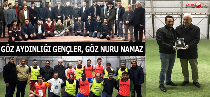 GÖZ AYDINLIĞI GENÇLER, GÖZ NURU NAMAZ