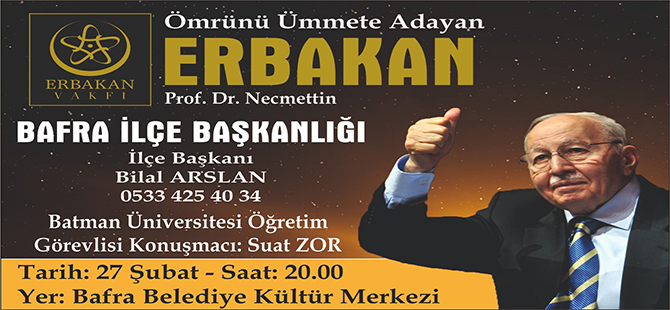 Ömrünü Ümmete Adayan ERBAKAN