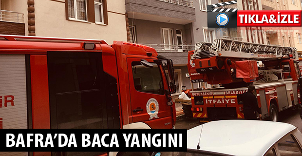 BAFRA’DA BACA YANGINI