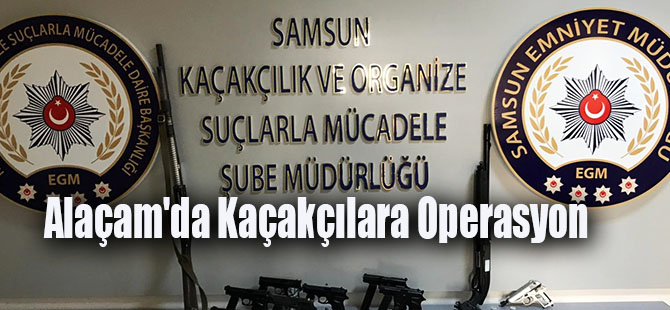 Alaçam'da Kaçakçılara Operasyon