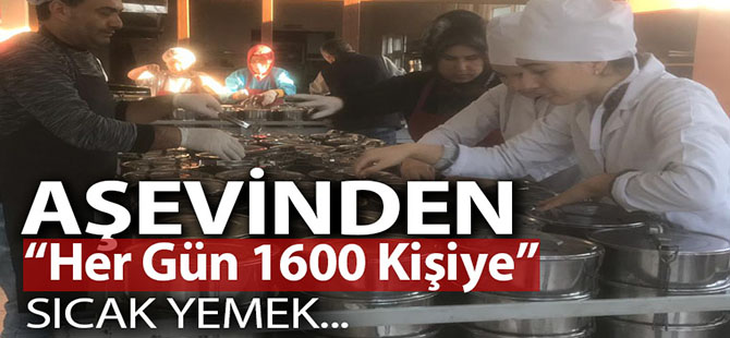 AŞEVİ HER GÜN 1600 KİŞİYE HİZMET VERİYOR