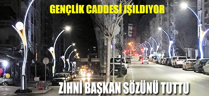 GENÇLİK CADDESİ IŞILDIYOR