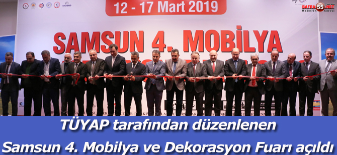 Samsun 4. Mobilya ve Dekorasyon Fuarı Açıldı