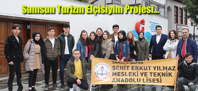 Samsun Turizm Elçisiyim Projesi...