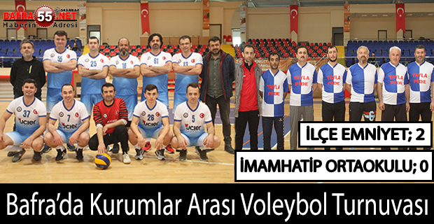 Bafra’da Kurumlar Arası Voleybol Turnuvası