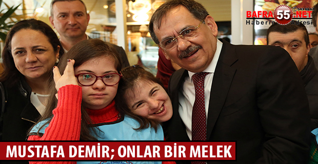 MUSTAFA DEMİR; ONLAR BİR MELEK