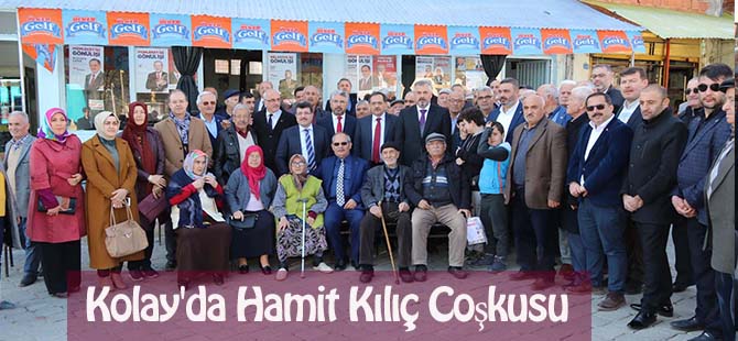 Kolay'da Hamit Kılıç Coşkusu