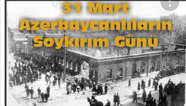 31 Mart Soykırımını lanetliyoruz