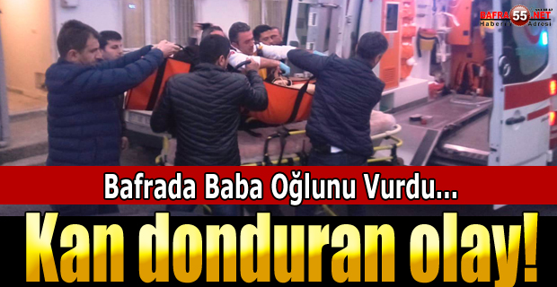 BAFRA'DA KAN DONDURAN OLAY!