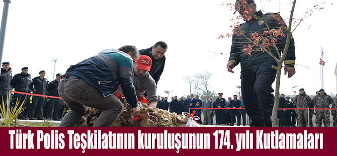 Türk Polis Teşkilatının kuruluşunun 174. yılı Kutlamaları