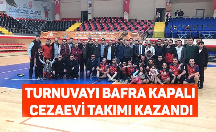 Turnuvayı Bafra Kapalı Cezaevi takımı kazandı