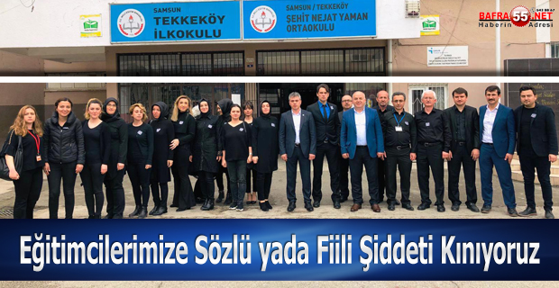 Eğitimcilerimize Sözlü yada Fiili Şiddeti Kınıyoruz.