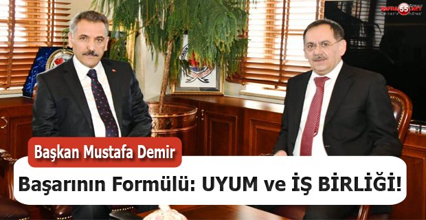 Başkan Demir'den Başarının Formülü: UYUM ve İŞ BİRLİĞİ!