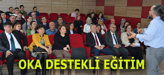 OKA DESTEKLİ EĞİTİM