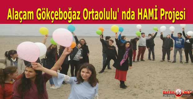 Alaçam Gökçeboğaz Ortaolulu' nda HAMİ Projesi