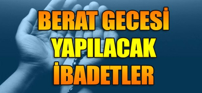 Berat Gecesi Hakkında bilinmesi gerekenler