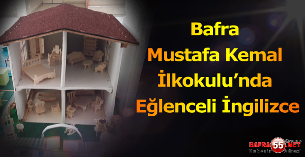 Bafra Mustafa Kemal İlkokulu’nda Eğlenceli İngilizce