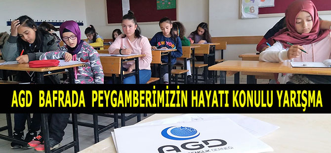 AGD  BAFRADA  PEYGAMBERİMİZİN HAYATI KONULU YARIŞMA