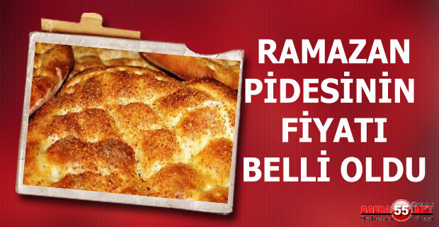 Samsun'da Ramazan Pidesi Fiyatları Belli Oldu