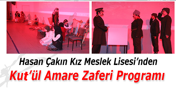 Hasan Çakın Kız Meslek Lisesi’nden Kut’ül Amare Programı