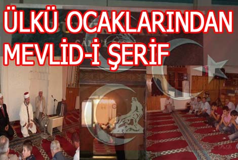 Bafra Ülkü Ocakları Şehitler için mevlid-i Şerif okuttu.