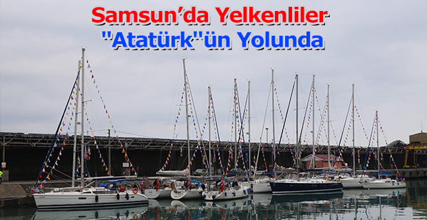 Yelkenliler "Atatürk"ün yolunda