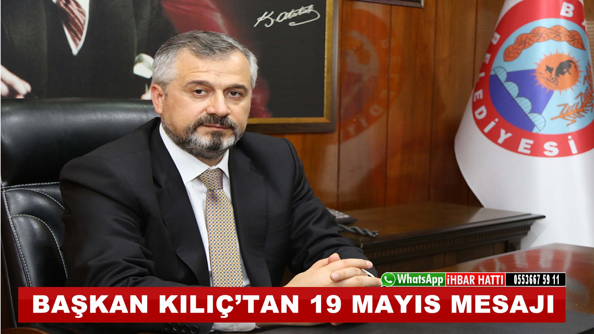 Başkan Kılıç: “19 Mayıs,Tarihimizin Dönüm Noktalarından Biridir”