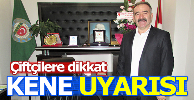 Çiftçilere Dikkat Kene Uyarısı