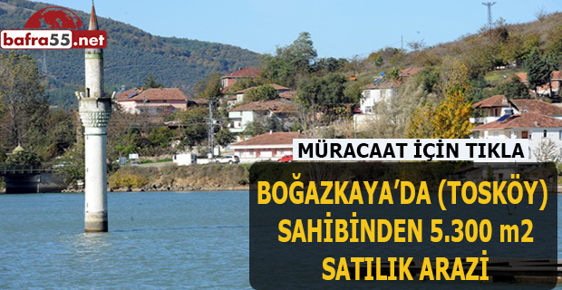 BOĞAZKAYA’DA SATILIK ARAZİ