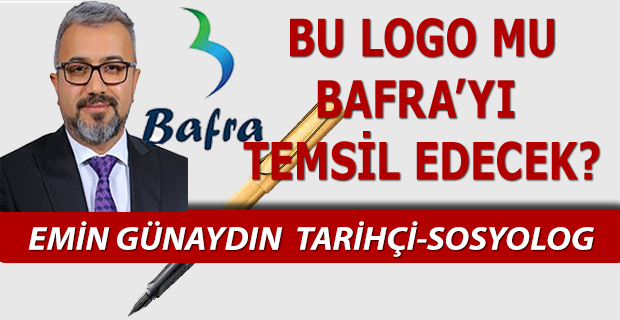 BU LOGO MU BAFRA'YI TEMSİL EDECEK