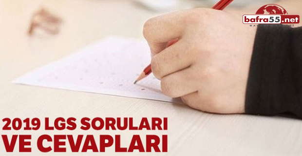 2019 LGS soru kitapçığı ve cevap anahtarı açıklandı