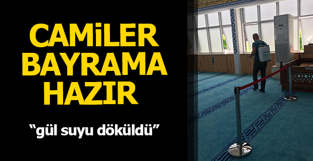 Camiler Bayrama Hazırlandı