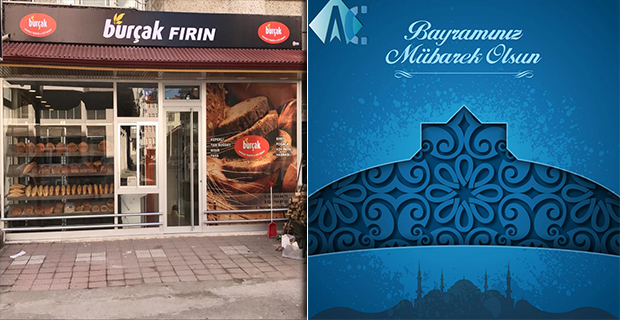 Burçak Fırın Hayırlı Bayramlar Diler
