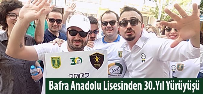 Bafra Anadolu Lisesinden 30.Yıl Yürüyüşü