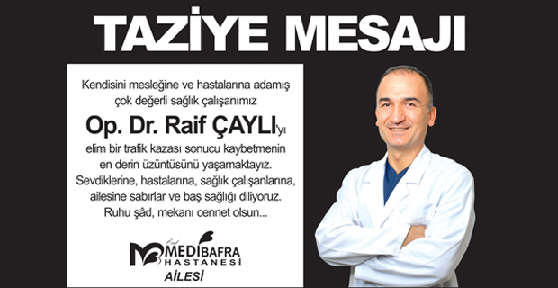 Medibafra Hastanesinden Taziye Mesajı