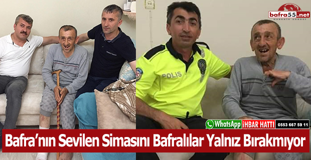 Bafra’nın Sevilen Simasını Bafralılar Yalnız Bırakmıyor