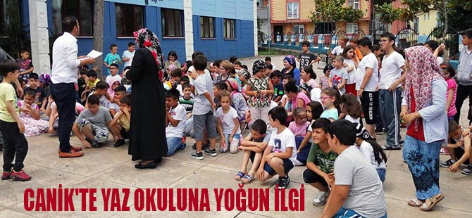 CANİK'TE YAZ OKULUNA YOĞUN İLGİ