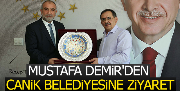 Mustafa Demir'den Canik Belediyesine Ziyaret
