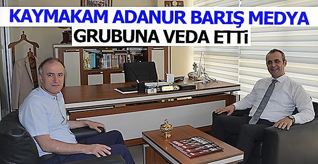 Kaymakam Adanur Bafra'ya veda ediyor