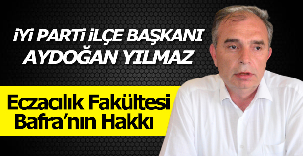 Aydoğan, Eczacılık Fakültesini Bafra'ya Vermemek için Kamuoyu Oluşturuyorlar