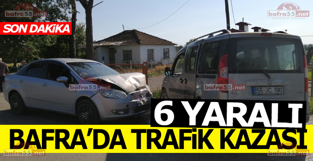 Bafra'da Trafik Kazası 6 Yaralı