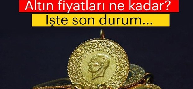 Altın Fiyatlarında Son Durum