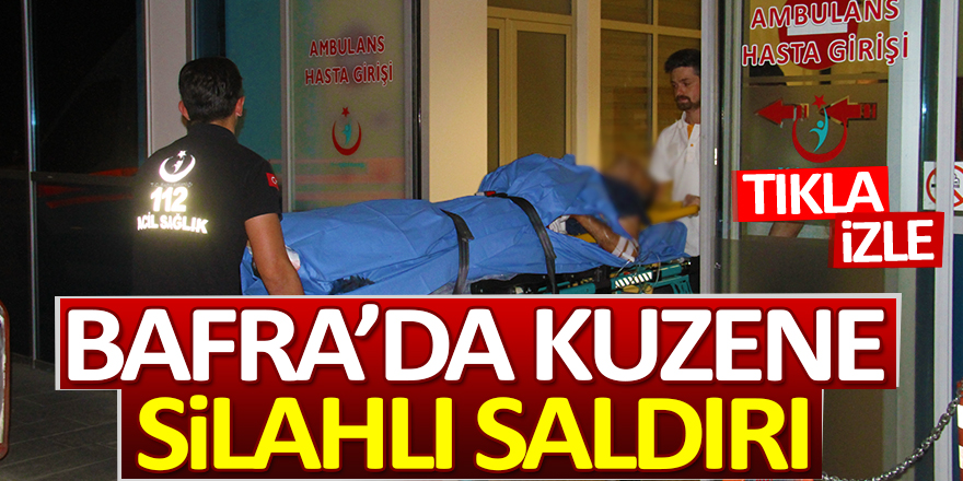 Bafra’da Amca Oğulları Arasında Silahlı Kavga; 1 Yaralı