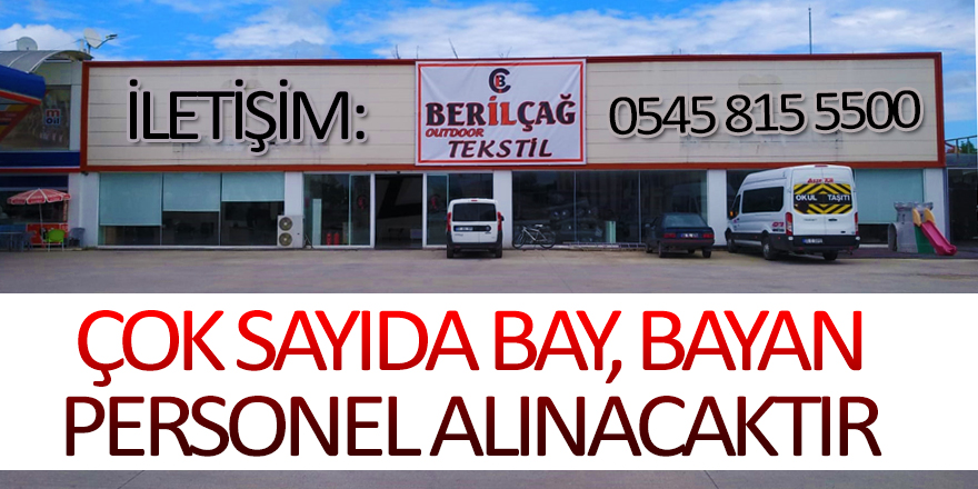 Berilçağ Tekstil Çok Sayıda Bay ve Bayan Personel Arıyor