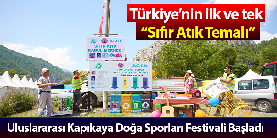 Türkiye’nin ilk ve tek “Sıfır Atık Temalı” Uluslararası Kapıkaya Doğa Sporları Festivali Başladı
